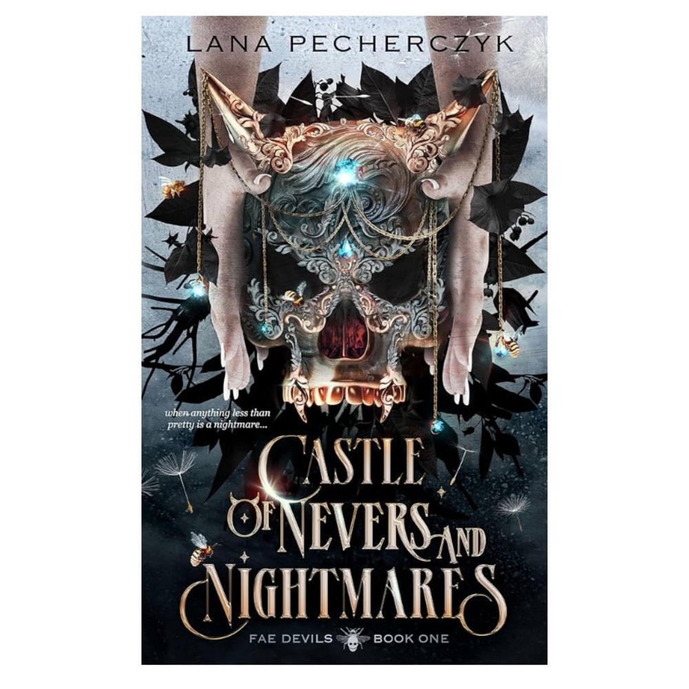 Fae Devils Book 1: A Castle of Nevers and Nighmares